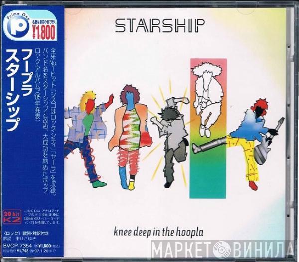  Starship   - Knee Deep In The Hoopla