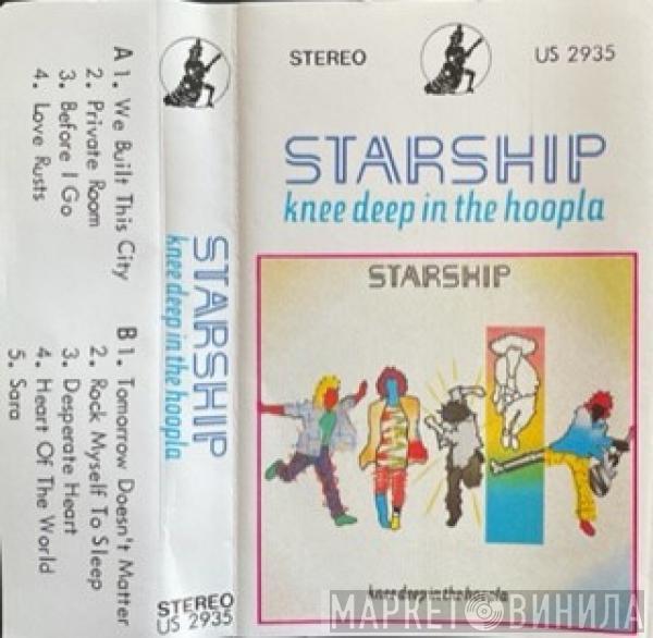  Starship   - Knee Deep In The Hoopla