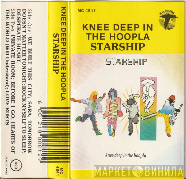  Starship   - Knee Deep In The Hoopla