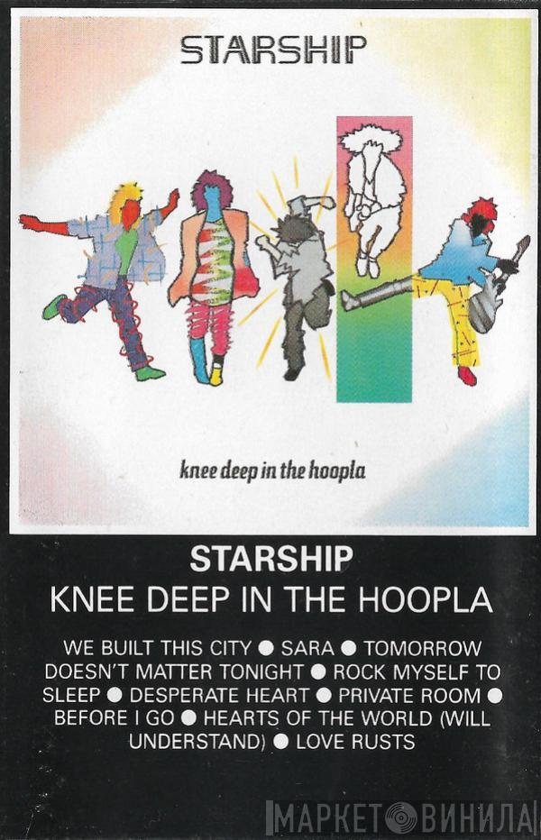 Starship  - Knee Deep In The Hoopla