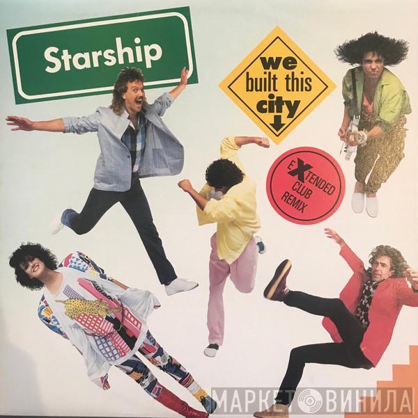  Starship   - We Built This City