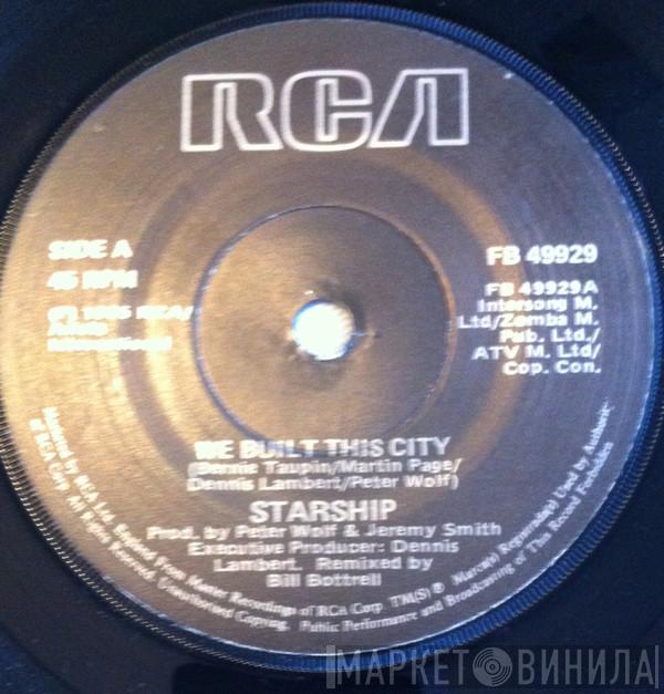  Starship   - We Built This City