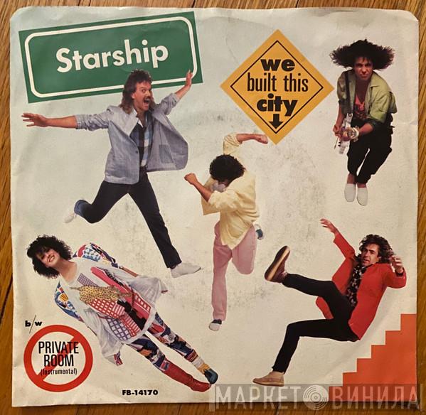  Starship   - We Built This City