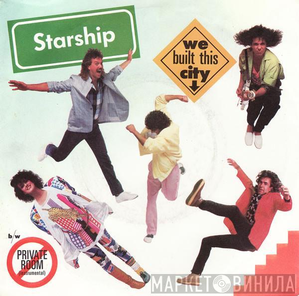  Starship   - We Built This City