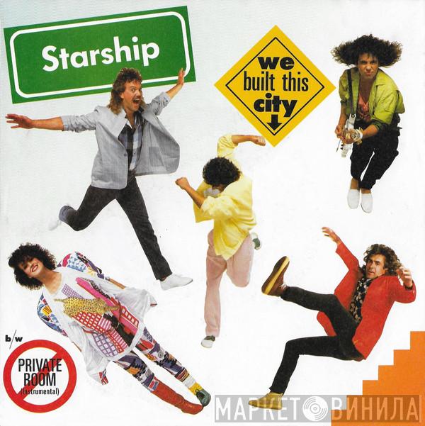  Starship   - We Built This City