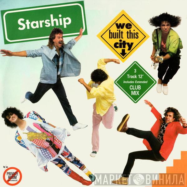 Starship  - We Built This City