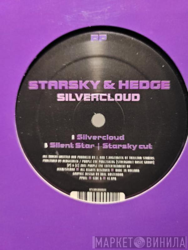 Starsky & Hedge - Silvercloud