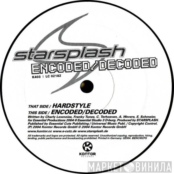 Starsplash - Hardstyle / Encoded Decoded