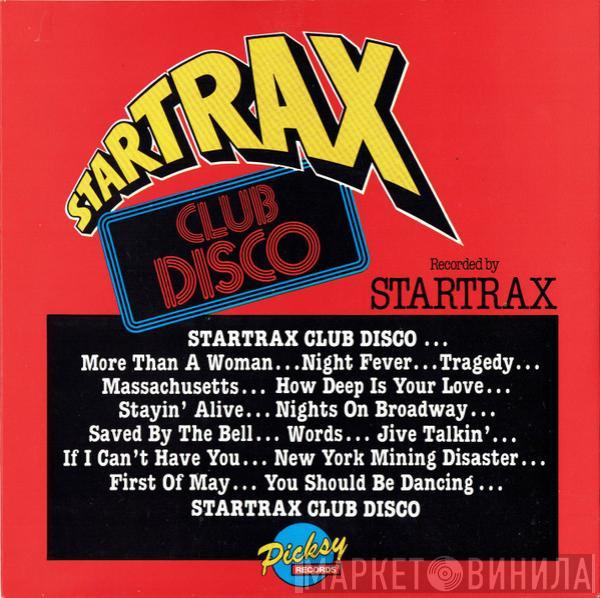 Startrax - Startrax Club Disco