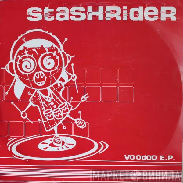  Stashrider  - Voodoo E.P.