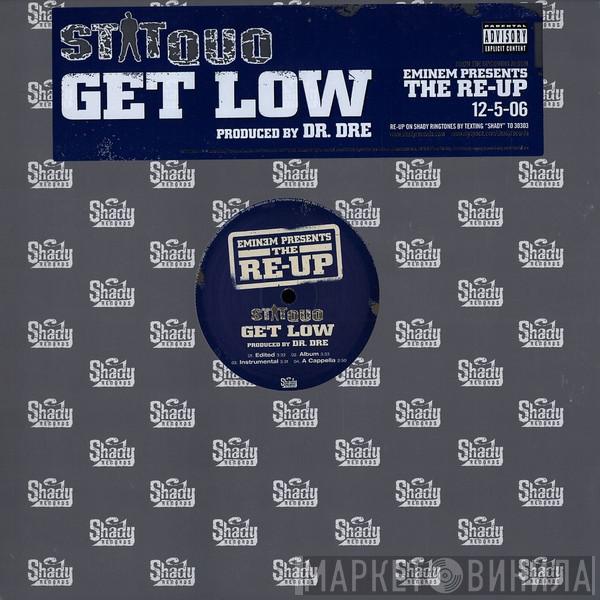 Stat Quo - Get Low