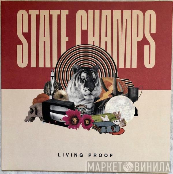  State Champs   - Living Proof