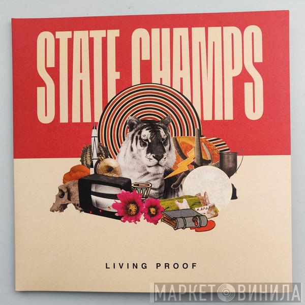 State Champs  - Living Proof