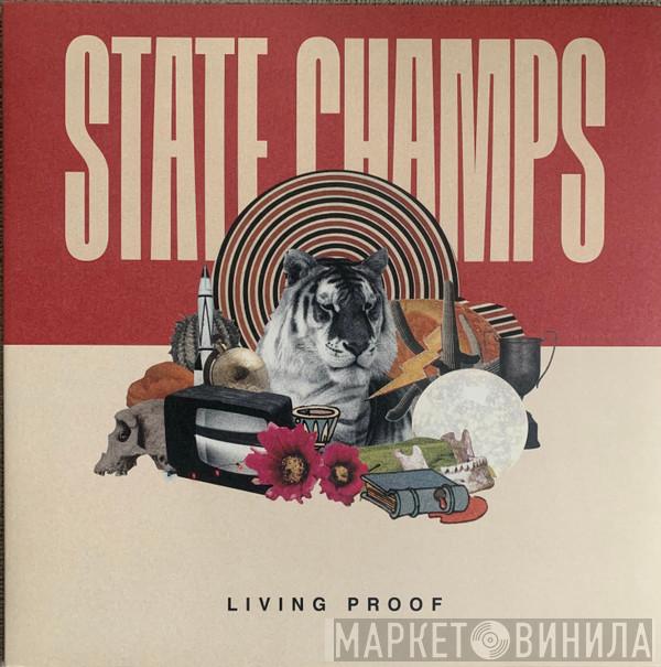  State Champs   - Living Proof
