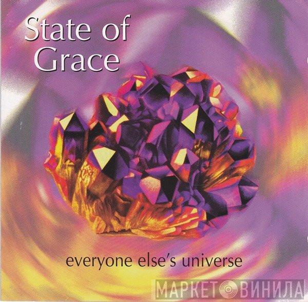 State Of Grace - Everyone Else's Universe