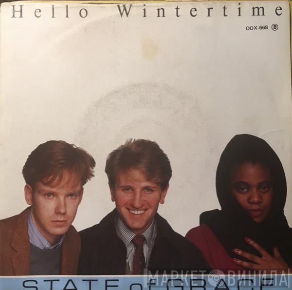 State Of Grace  - Hello Wintertime