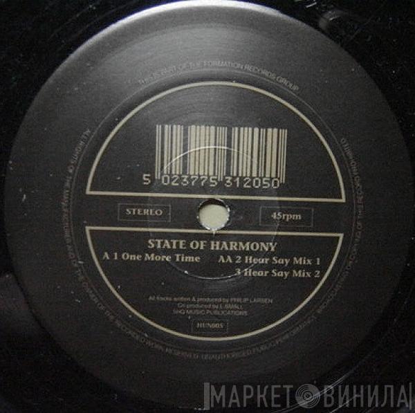 State Of Harmony - One More Time / Hear Say