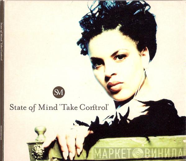  State Of Mind  - Take Control