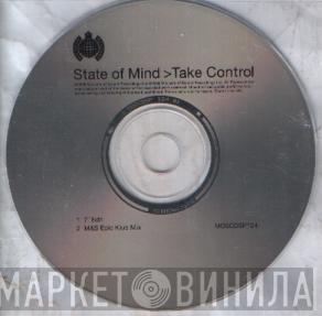  State Of Mind  - Take Control