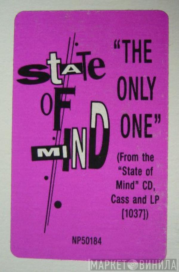 State Of Mind  - The Only One