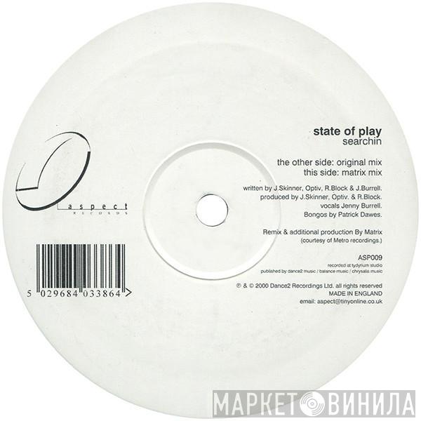 State Of Play - Searchin