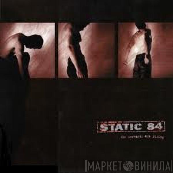 Static 84 - The Servants Are Rising