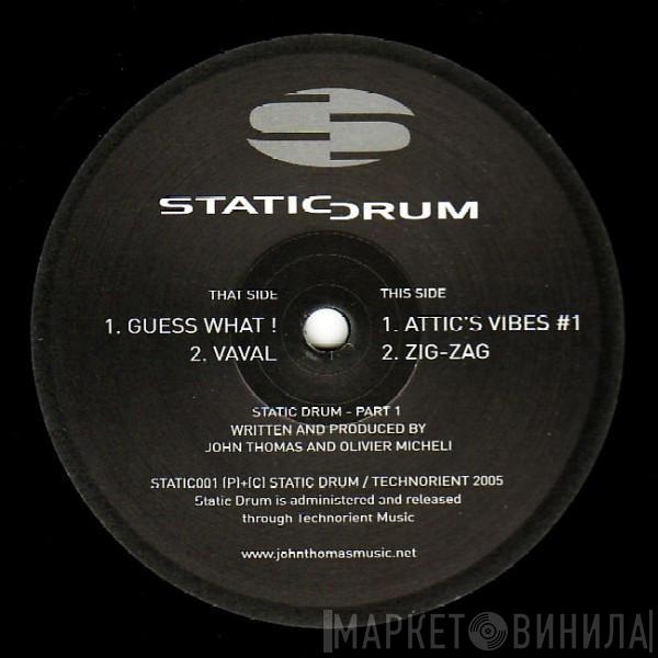  Static Drum  - Part 1