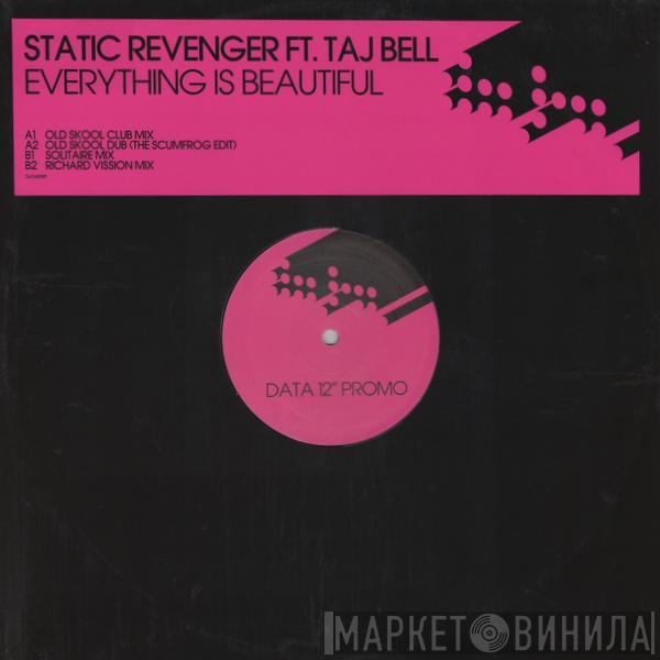 Static Revenger, Taj Bell - Everything Is Beautiful