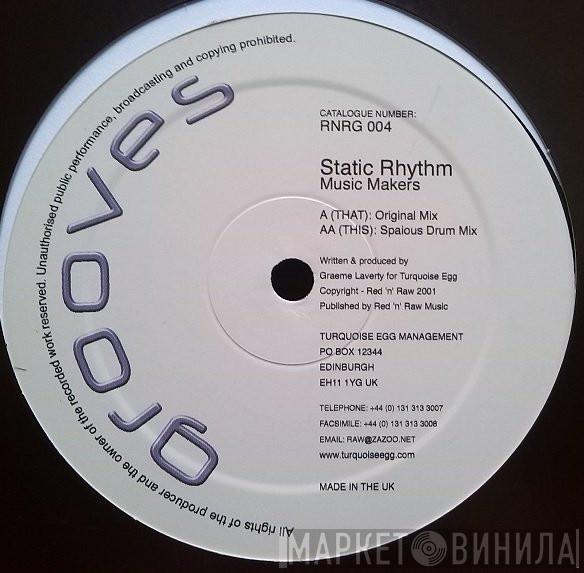Static Rhythm - Music Makers