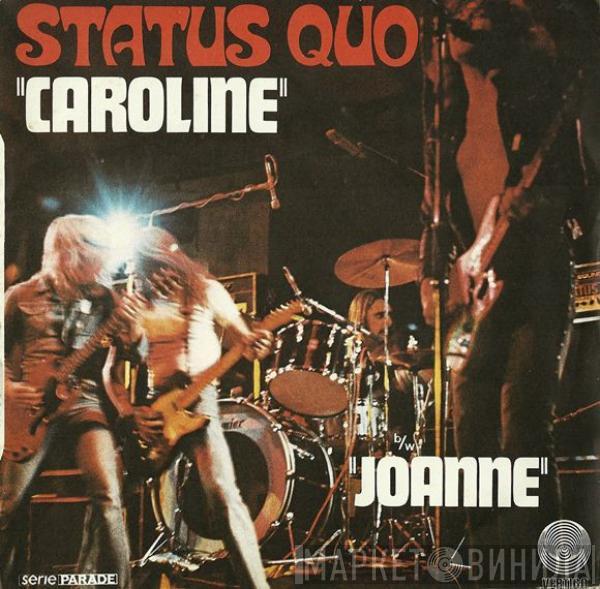  Status Quo  - Caroline / Joanne