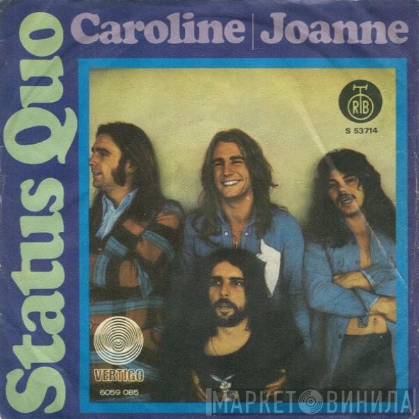  Status Quo  - Caroline / Joanne