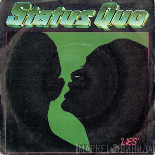  Status Quo  - Lies / Don't Drive My Car