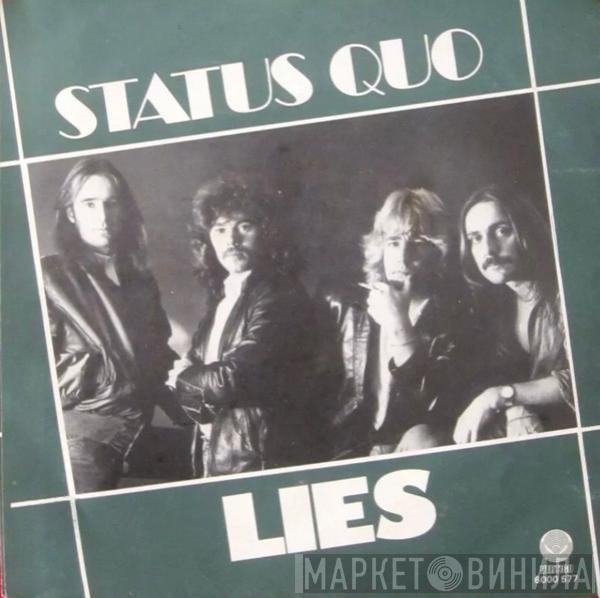  Status Quo  - Lies / Don't Drive My Car