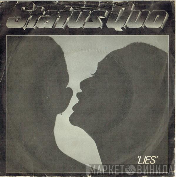  Status Quo  - Lies / Don't Drive My Car