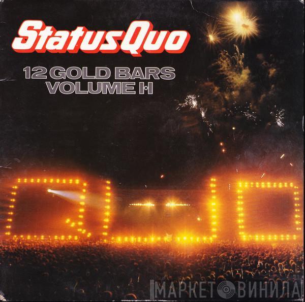 Status Quo - 12 Gold Bars Volume I+I