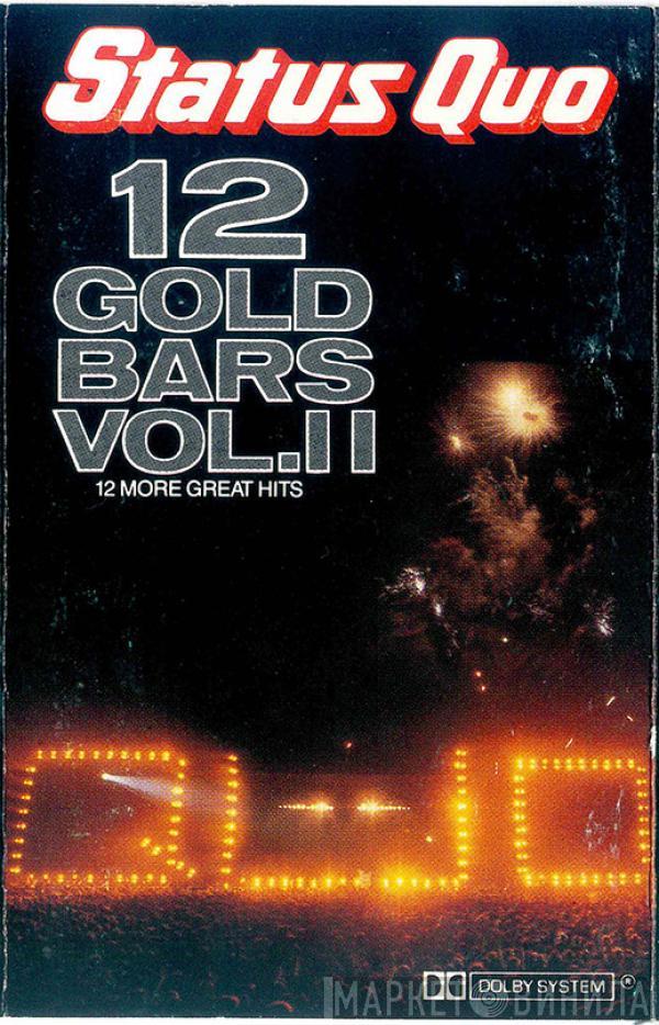 Status Quo - 12 Gold Bars Volume II