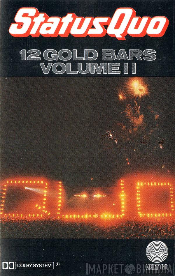  Status Quo  - 12 Gold Bars Volume II