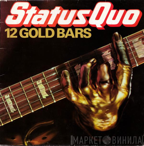  Status Quo  - 12 Gold Bars
