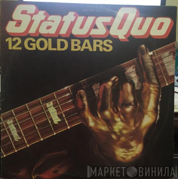  Status Quo  - 12 Gold Bars
