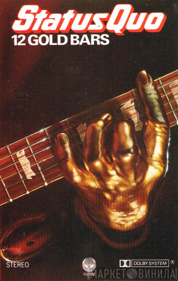  Status Quo  - 12 Gold Bars