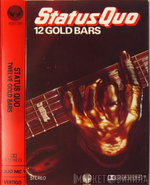 Status Quo - 12 Gold Bars