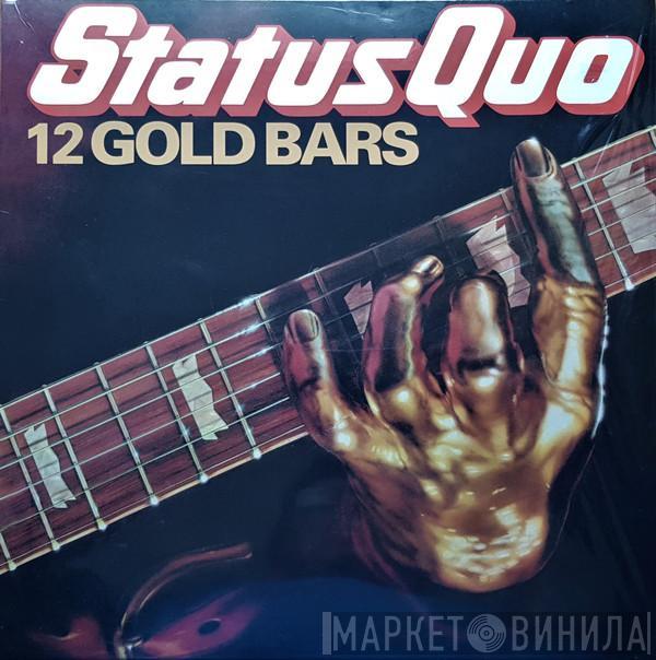  Status Quo  - 12 Gold Bars