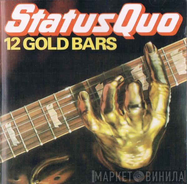  Status Quo  - 12 Gold Bars