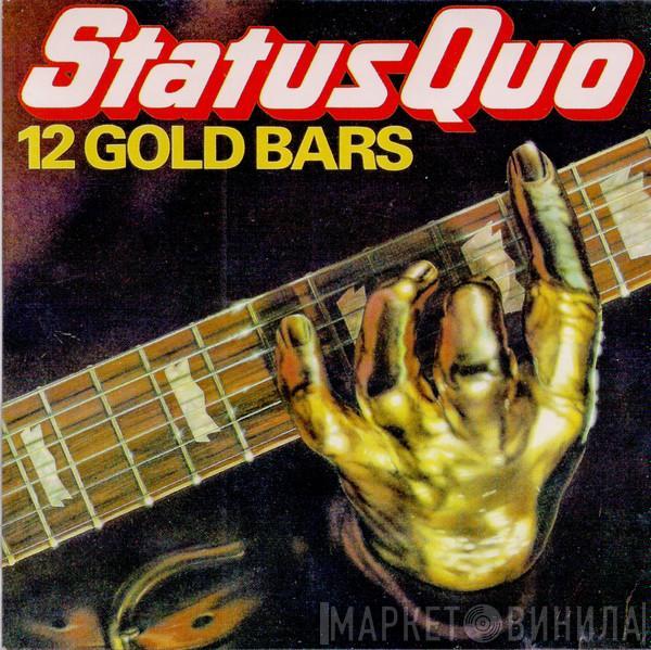  Status Quo  - 12 Gold Bars