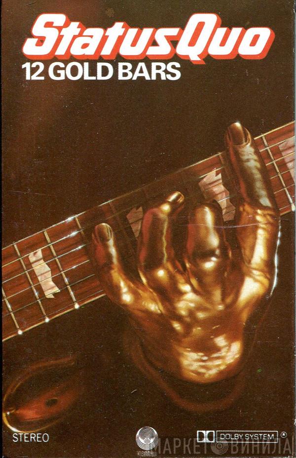  Status Quo  - 12 Gold Bars
