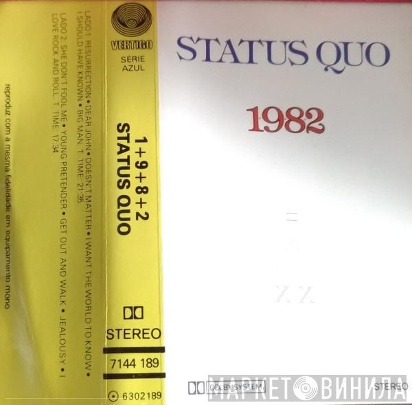  Status Quo  - 1982