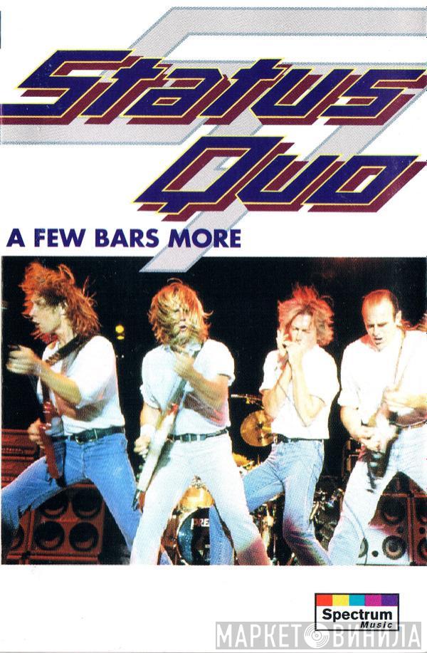 Status Quo - A Few Bars More