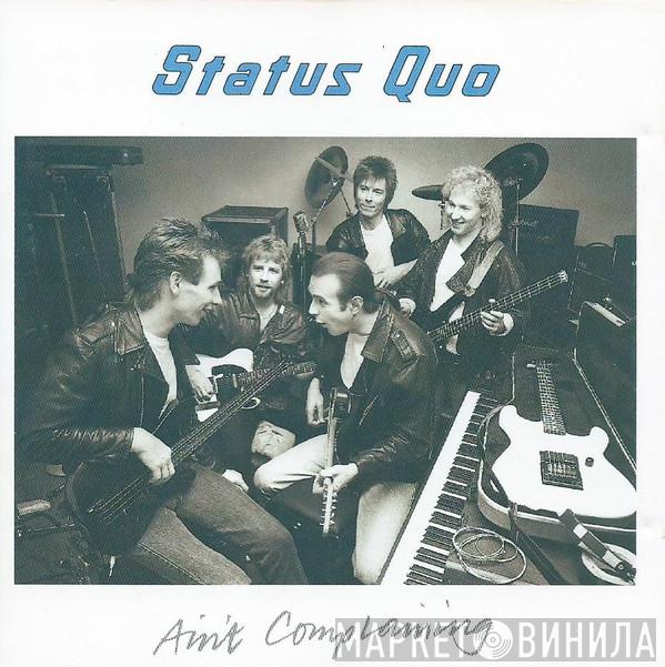 Status Quo - Ain't Complaining