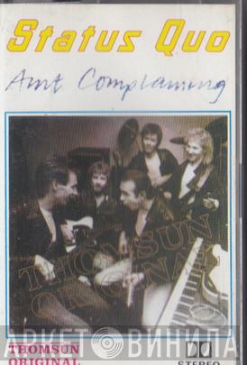  Status Quo  - Ain't Complaining