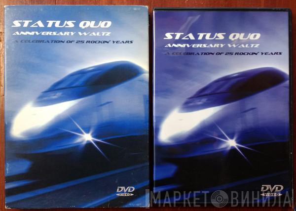  Status Quo  - Anniversary Waltz (A Celebration Of 25 Rockin' Years)